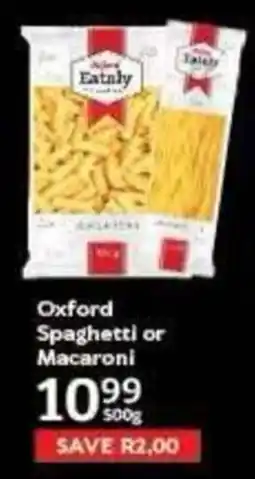Oxford Freshmarket Oxford Spaghetti or Macaroni offer