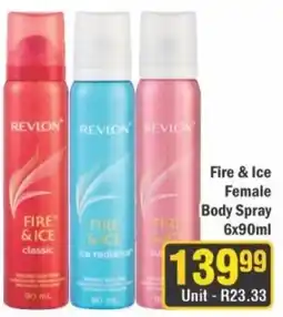 J&E Cash and Carry Revlon Fire & Ice Female Body Spray offer