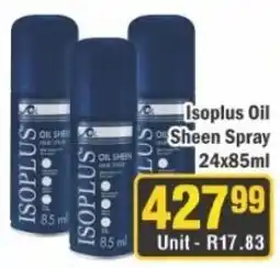 J&E Cash and Carry Isoplus Oil Sheen Spray offer