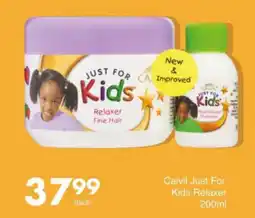 Save Caivil Just For Kids Relaxer offer