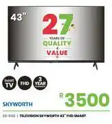 Fair Price Skyworth 43 FHD Smart Television 23-840 offer