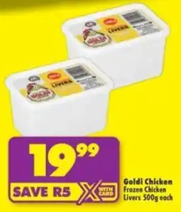 Shoprite Goldi Chicken Frozen Chicken Livers offer