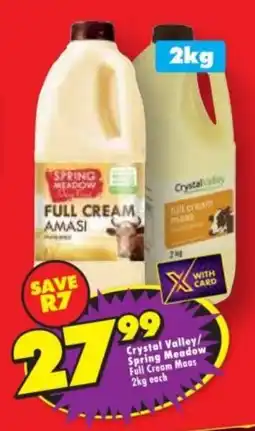 Shoprite Crystal Valley/Spring Meadow Full Cream Maas offer