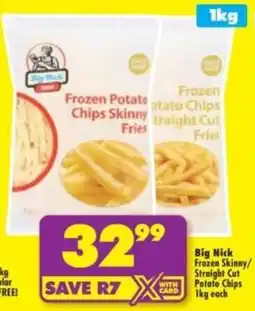 Shoprite Big Nick Frozen Potato Chips offer