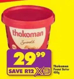Shoprite Thokoman Peanut Butter offer