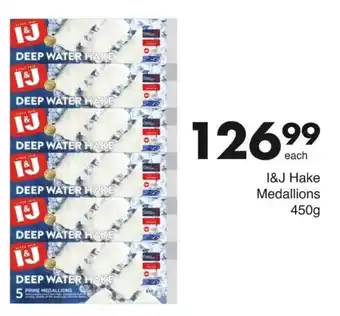 Save Hyper I&J Hake Medallions offer