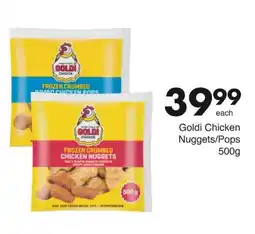 Save Hyper Goldi Chicken Nuggets/Pops offer