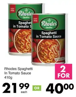 Save Hyper Rhodes Spaghetti In Tomato Sauce offer
