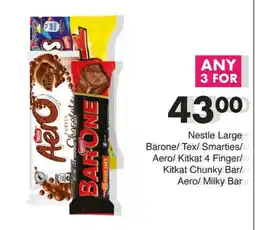 Save Hyper Nestle Large Barone/ Tex/ Smarties/ Aero/ Kitkat 4 Finger/ Kitkat Chunky Bar/ Aero/ Milky Bar offer