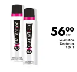 Save Hyper Exclamation Deodorant offer