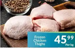 Super Save Frozen Chicken Thighs offer