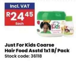 Africa Cash and Carry Just For Kids Coarse Hair Food offer