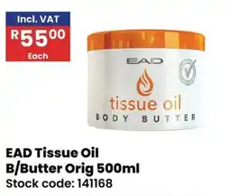 Africa Cash and Carry EAD Tissue Oil B/Butter Orig offer