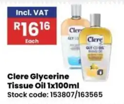 Africa Cash and Carry Clere Glycerine Tissue Oil offer
