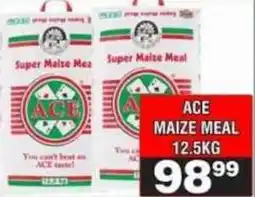 Advance Cash n Carry ACE MAIZE MEAL offer