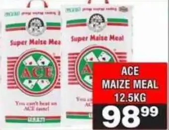 Advance Cash n Carry ACE MAIZE MEAL offer