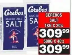 Advance Cash n Carry Cerebos Iodated Table Salt offer