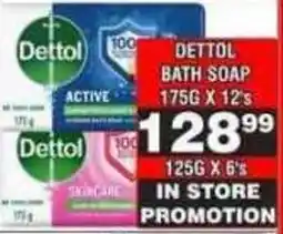 Advance Cash n Carry Dettol Bath Soap offer