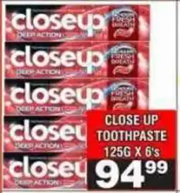 Advance Cash n Carry Close Up Toothpaste offer
