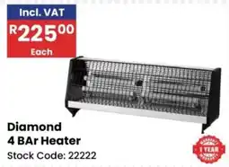 Africa Cash and Carry Diamond 4 BAR Heater offer