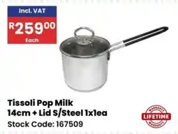 Africa Cash and Carry Tissoli Pop Milk 14cm + Lid S/Steel 1x1ea offer