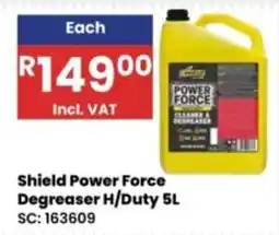 Africa Cash and Carry Shield Power Force Degreaser H/Duty offer