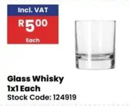 Africa Cash and Carry Glass Whisky offer