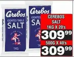Advance Cash n Carry CEREBOS SALT 1KG X 20's offer