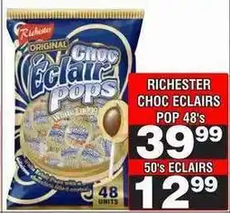 Advance Cash n Carry RICHESTER CHOC ECLAIRS POP 48's offer
