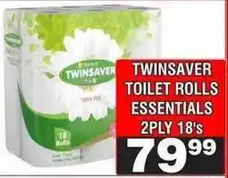 Advance Cash n Carry TWINSAVER TOILET ROLLS ESSENTIALS 2PLY 18's offer