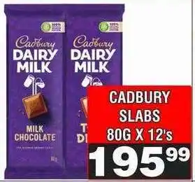 Advance Cash n Carry CADBURY SLABS 80G X 12's offer