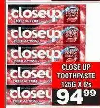 Advance Cash n Carry CLOSE UP TOOTHPASTE 125G X 6'S offer