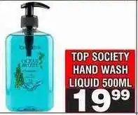 Advance Cash n Carry TOP SOCIETY HAND WASH LIQUID 500ML offer