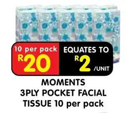 Shoprite MOMENTS 3PLY POCKET FACIAL TISSUE offer