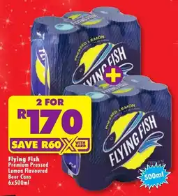 Shoprite Flying Fish Premium Pressed Lemon Flavoured Beer Cans offer