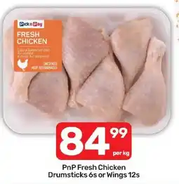 Pick n Pay Hypermarket PnP Fresh Chicken Drumsticks 6s or Wings 12s offer