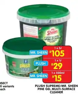 Shoprite PLUSH SUPREME/MR. SHEEN PINE GEL MULTI-SURFACE CLEANER offer