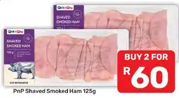 Pick n Pay Hypermarket PnP Shaved Smoked Ham offer