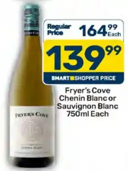 Pick n Pay Hypermarket Fryer's Cove Chenin Blanc or Sauvignon Blanc offer