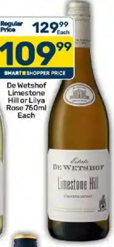 Pick n Pay Liquor De Wetshof Limestone Hill Chardonnay offer
