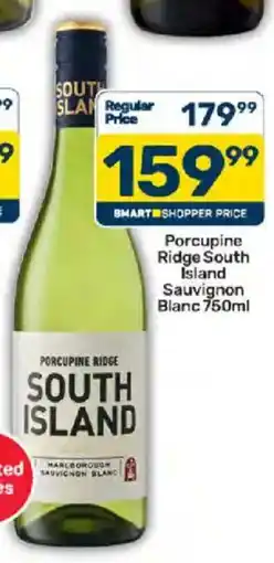 Pick n Pay Liquor Porcupine Ridge South Island Sauvignon Blanc offer