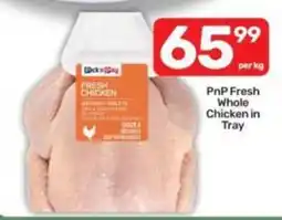 Pick n Pay PnP Fresh Whole Chicken in Tray offer