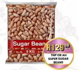 Take 'n Pay TNP OR AH SUPER SUGAR BEANS offer