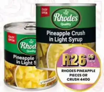 Take 'n Pay Rhodes Pineapple Crush in Light Syrup offer