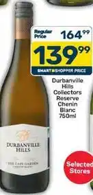 Pick n Pay Durbanville hills - collectors reserve chenin blanc offer