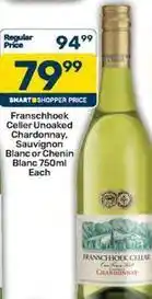 Pick n Pay Franschhoek cellar unoaked chardonnay, sauvignon blanc or chenin blanc 750ml each offer