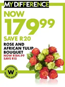 Woolworths Rose and African Tulip Bouquet offer