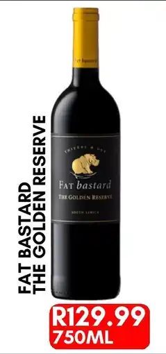 Prestons Fat bastard The Golden Reserve offer