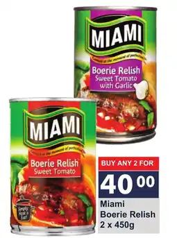 President Hyper Miami Boerie Relish Sweet Tomato offer