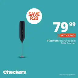 Checkers Platinum Rechargeable Milk Frother offer